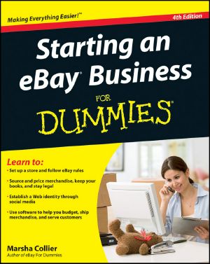 [Dummies 01] • Starting an eBay Business For Dummies · 4th Edition